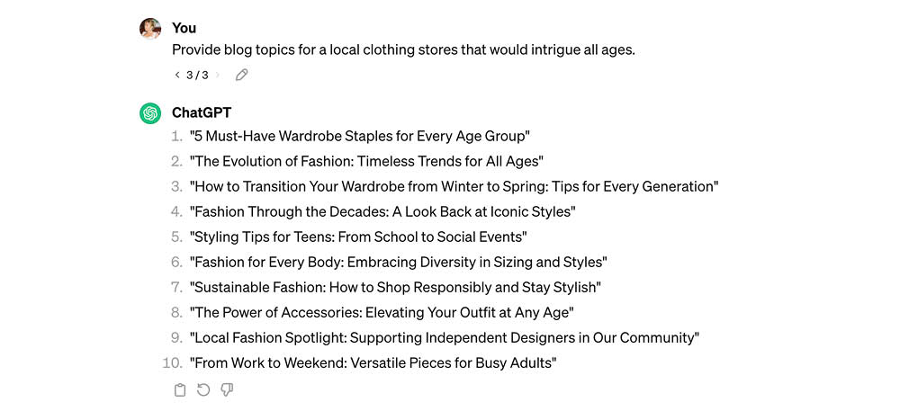 screenshot from chatgpt with a prompt asking to provide blog topics for a local clothing store that would intrigue all ages.